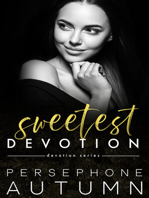 cover image of Sweetest Devotion